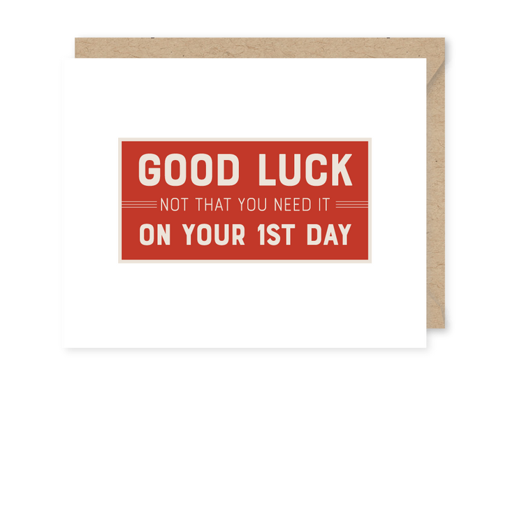 Good Luck First Day Card